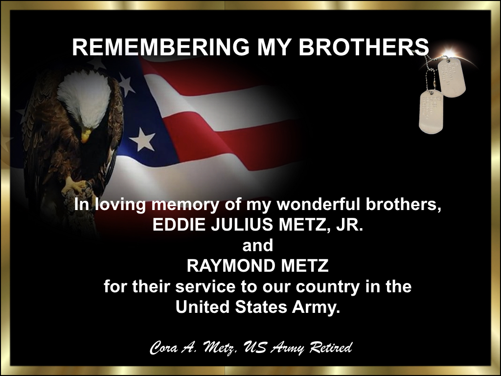 REMEMBERING MY BROTHERS ON MEMORIAL&nbsp;DAY